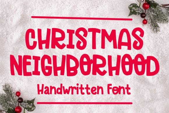 Christmas Neighborhood Font: A Campaign Design Review