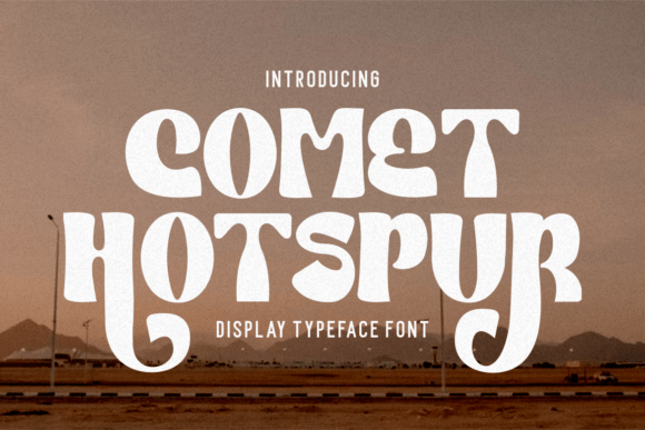 Comet Hotspur: A Bold Display Font for Editorial Design