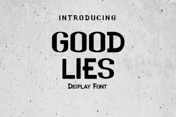 Good Lies Font: Modern Sans Serif Display for Web Design