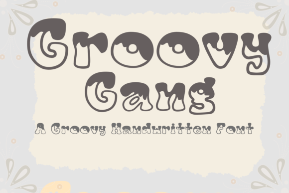 Groovy Gang Font: Retro Charm for Handmade Products