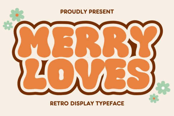 Merry Loves Font: A Festive Typeface for Editorial Design