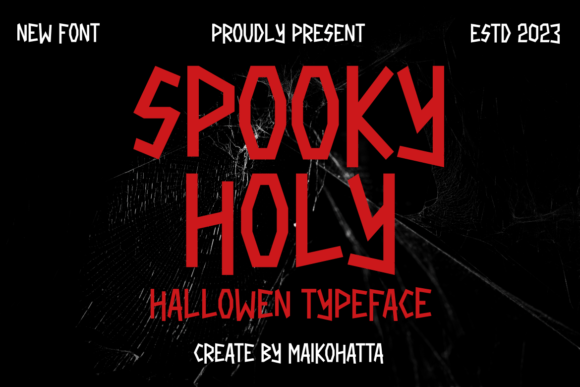 Spooky Holy Font: Elevating Seasonal Brand Visuals