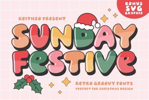 Sunday Festive Font: Retro Display Type for Campaigns